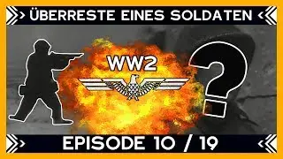 &Uuml;berreste eines Soldaten WW2 - German Treasure Hunter Episode 10 / 2019