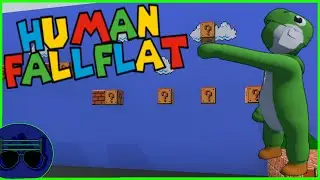 IT'S A SUPER MARIO LEVEL IN HUMAN FALL FLAT !