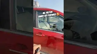 Mg Hector Smart Key Hidden Features 😍