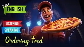 Ordering Food | English Listening Skills - Speaking Skills | Online food Order