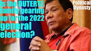 2022 Elections in the Philippines. 2022 Philippine General Election. Culture of Political Dynasties