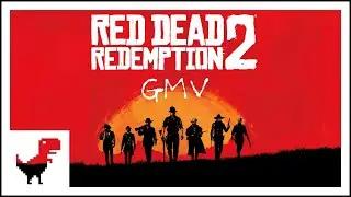 【GMV】Red Dead Redemption 2 X Natural Imagine Dragonsᴴᴰ