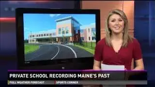 Private prep school students record Maine's history in book