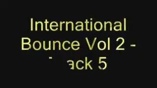 International Bounce Vol 2 - Track 5