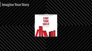 Imagine Your Story | Love Your Shelf Podcast for Readers with Book & Movie Recommendations