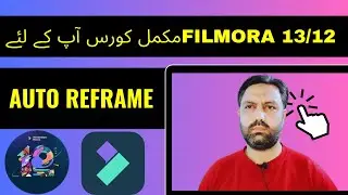 Auto reframe filmora 13 | filmora 13 tutorial in urdu | filmora 13 tutorial in hindi ✔👍🎞