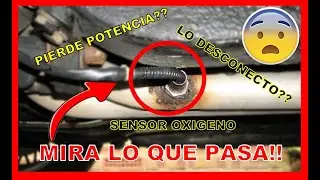 Que Pasa Si QUITO El SENSOR De OX&Iacute;GENO ⚠️CUIDADO A ESTO (IMPORTANTE) ⚠️ NO LO SAB&Iacute;AS