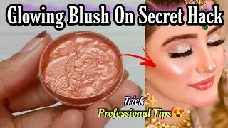 Glowing BLUSH ON Secret Hack At Home | Viral Blush Hack | Diy Liquid Blush At Home