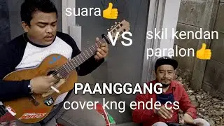 KEKOMPAKAN ENDE CS, SAAT COPER LAGU PAANGGANG