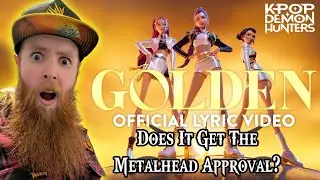 Metalhead Reacts To K-Pop Demon Hunters &ldquo;Golden&rdquo;? | Honest Reaction