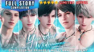5-STAR MEMORIES: YOU AND MIDSUMMER EVENT | FULL STORY COMPILATION | LOVE AND DEEPSPACE