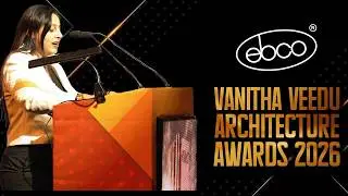 VANITHA VEEDU ARCHITEACT AWARDS 2026 | Ebco