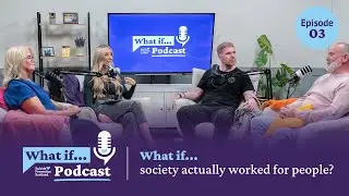 What if Podcast with Amy Irons ~ What society actually worked for people? (episode 03)