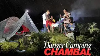 DANGEROUS CAMPING At CHAMBAL Forest Surviving | SCARY NIGHT | Heavy Rain Camping