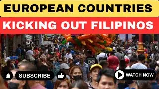 10 European Countries Kicking Out Filipinos | Shocking Immigration Crackdown!