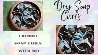 Dry Soap Crumbles
