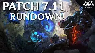 Patch Notes 7.11 Quick Rundown!