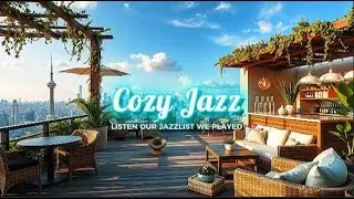 🔴4K Cozy Coffee Shop with Smooth Piano Jazz Music for Relaxing, Studying and Working