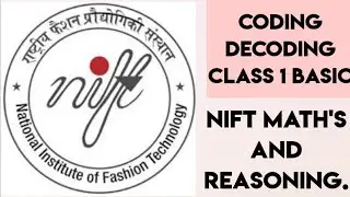 NIFT Reasoning CODING DECODING CLASS 1 BASIC
