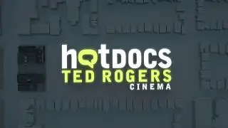 Hot Docs Ted Rogers Cinema ident