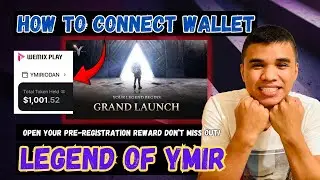 LEGEND OF YMIR HOW TO CONNECT WALLET AND OPEN PRE-REGISTRATION REWARD | Tagalog Guide