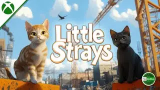 Explore a Tiny World in Little Strays &ndash; First Look Xbox Gameplay!