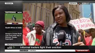 City of Johannesburg | Informal traders fight their eviction