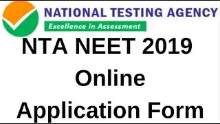 NTA NEET 2019, NTA NEET 2019 Application Form