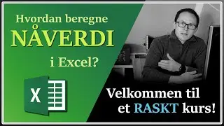 Hvordan finne n&aring;verdi i Excel (raskenettkurs.no - intro)