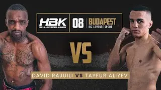HBK08: David Rajuli vs Tayfur Alijev