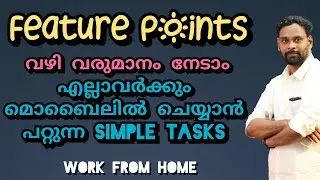 Earn Money Online 2021 || Feature Points Malayalam