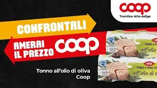 Confrontali: amerai il prezzo! TONNO all'olio di oliva COOP.