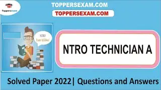 NTRO TECHNICIAN A Update Syllabus & Pattern 2022 | Solved Paper | Questions Bank | Study Material