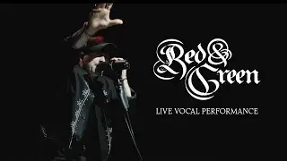 Shields - Red & Green (Official Live Vocal Performance)