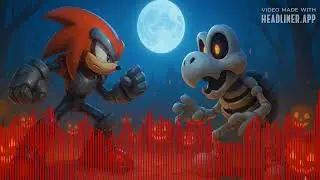 Custom Voices Mecha Knuckles VS Mario Party 9 Boss Battle Deck Dry Bones instrumental (Mashup)