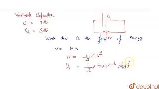 A variable capacitor is keptconnected to a 10V battery.If thecapacitance of the capacitor ischa...