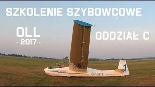 Szkolenie szybowcowe OLL w Dęblinie - wakacje 2017/oddział C!