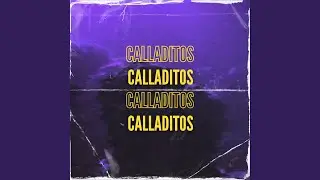 CALLADITOS