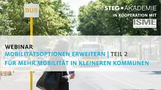 F&uuml;r mehr Mobilit&auml;t in kleineren Kommunen -  - Mobilit&auml;tsoptionen erweitern - Teil 2