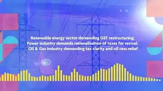 In Sight:Budget 2020: Renewable, Power, Oil& gas Industry demands and expectations