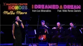 Nikki Renee Daniels - I Dreamed a Dream (From Les Mis&eacute;rables - Mazzoni Center Honors Melba Moore)