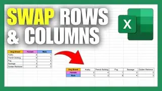 How To Swap Rows & Columns in Microsoft Excel