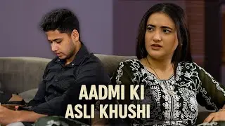 Aadmi Ki Asli Khushi (Family)