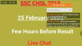 Live Chat ||  Before Result || SSC CHSL 2018 Examination