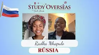 Study Overseas - R&uacute;ssia, com Radka Nhapulo