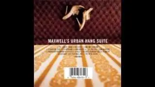 Maxwell   Ascension (Dont Ever Wonder)