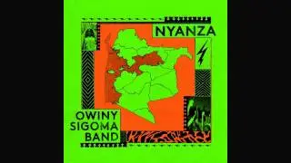 Owiny Sigoma Band - Jah Mic