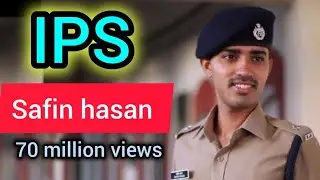 IPS Safin hasan.best UPSC motivation. DREAM UPSC 