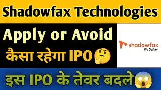 Shadowfax Technologies IPO Full Analysis Hindi | IPO GMP Updates 
