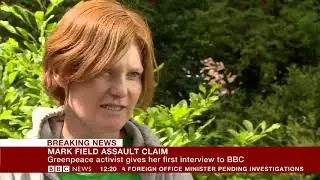 Mark Field Greenpeace Activist Speaks